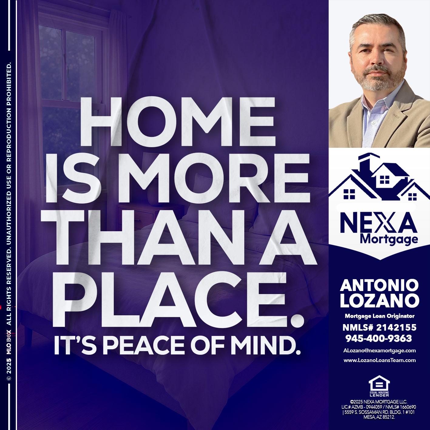 HOME IS MORE - Antonio Lozano -Mortgage Loan Originator