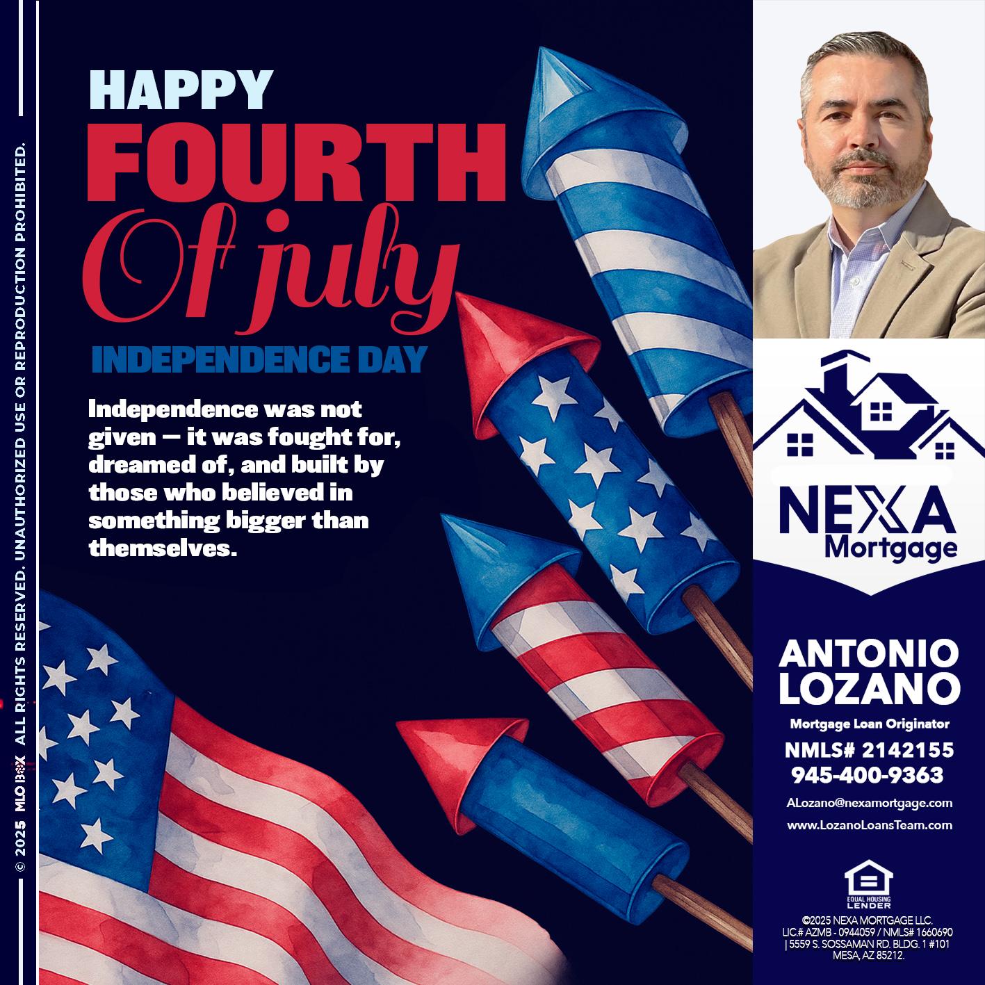 happy fourth - Antonio Lozano -Mortgage Loan Originator