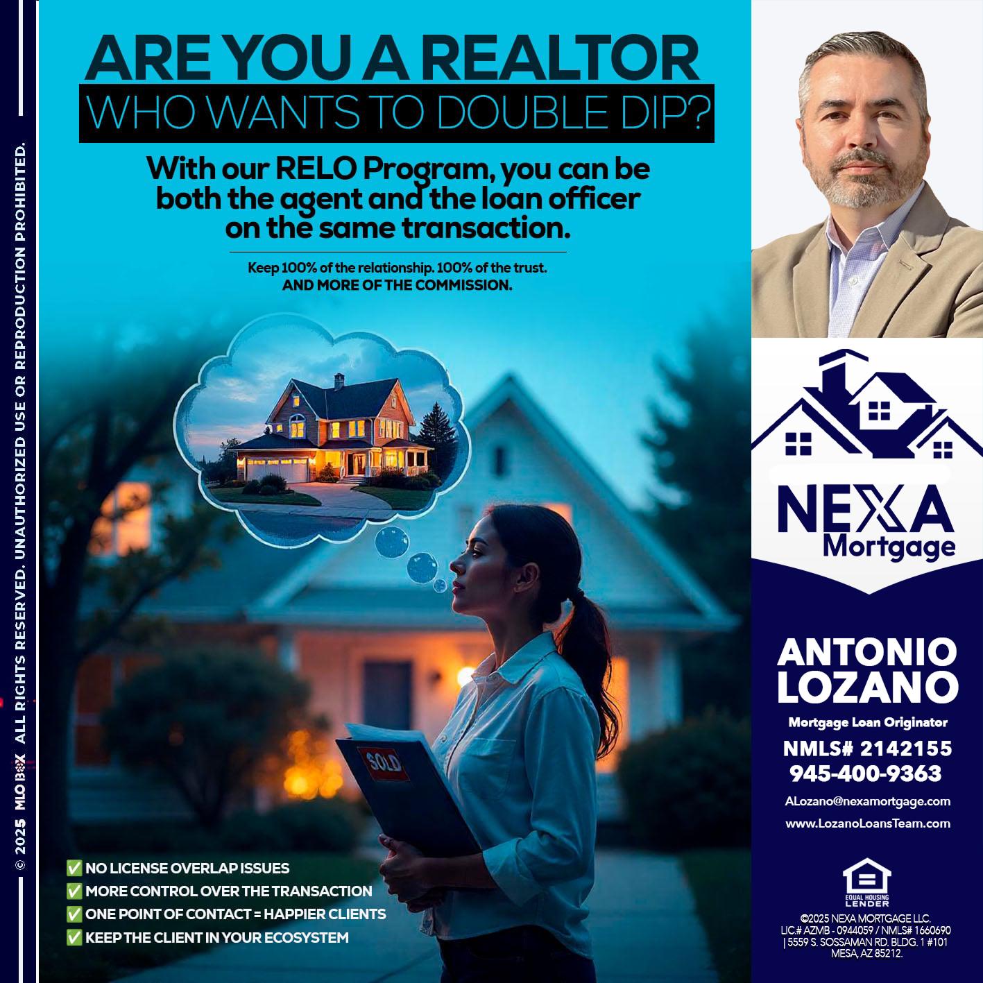 Are you a Realtor? - Antonio Lozano -Mortgage Loan Originator