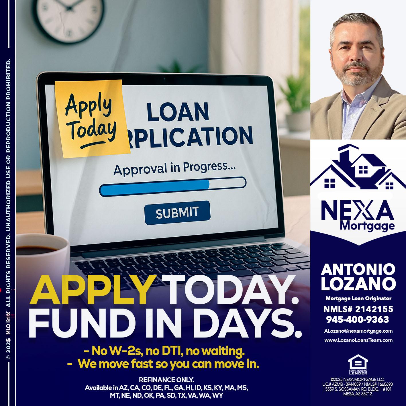 APPLY TODAY - Antonio Lozano -Mortgage Loan Originator