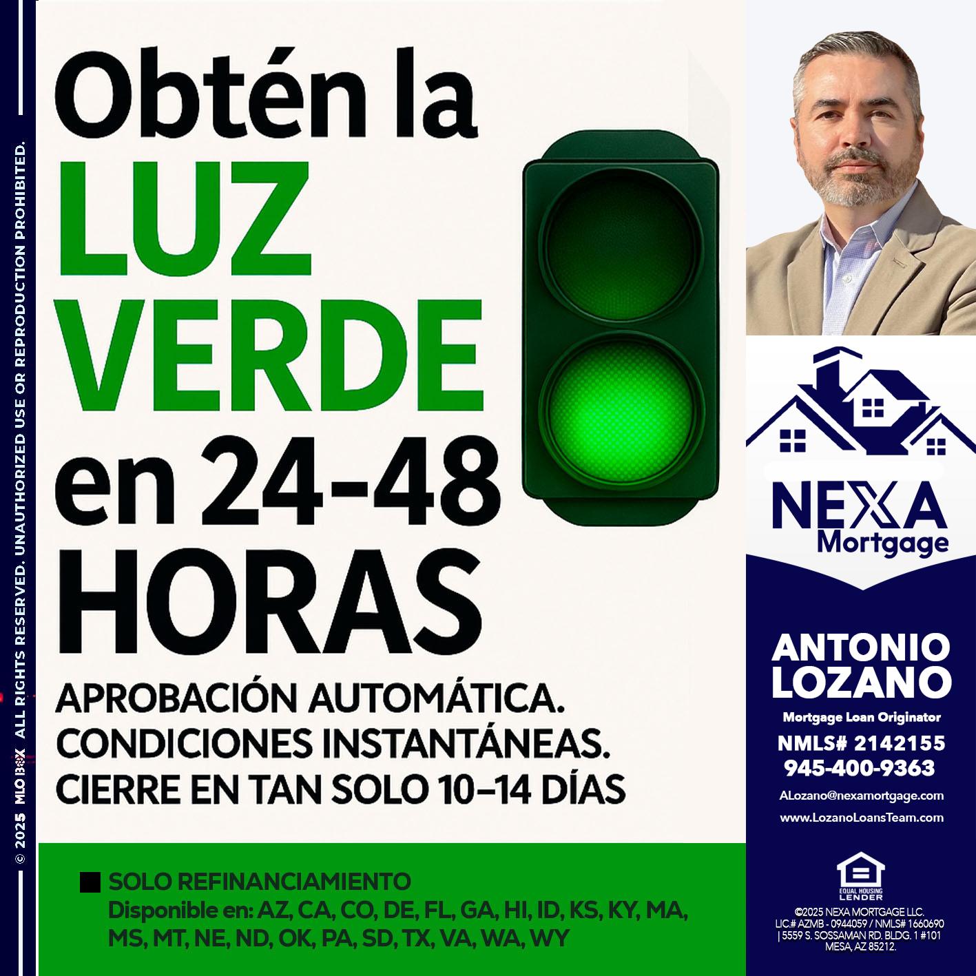 OBTEN LA LUZ VERDE - Antonio Lozano -Mortgage Loan Originator