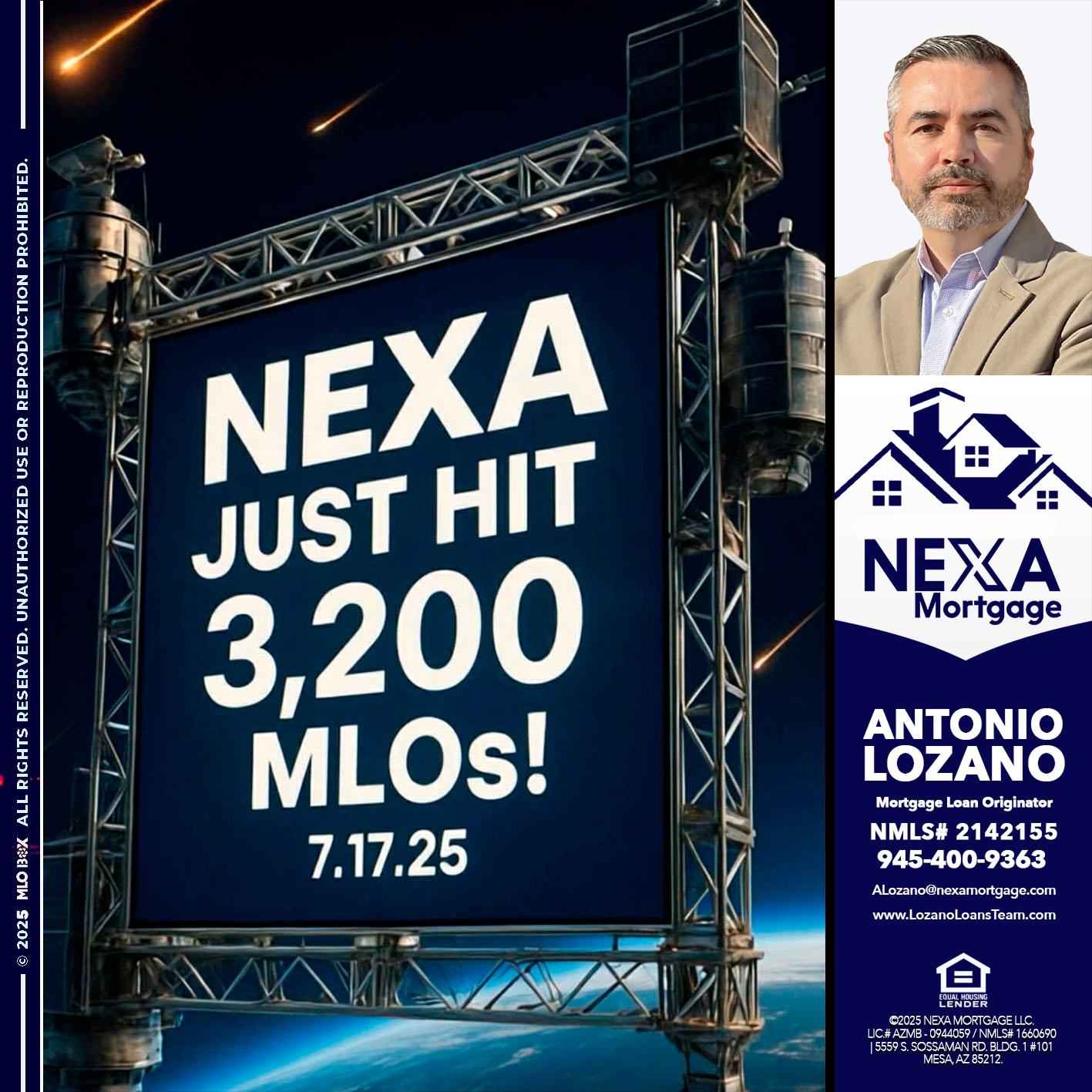 NEXA JUST HIT 3,200 - Antonio Lozano -Mortgage Loan Originator