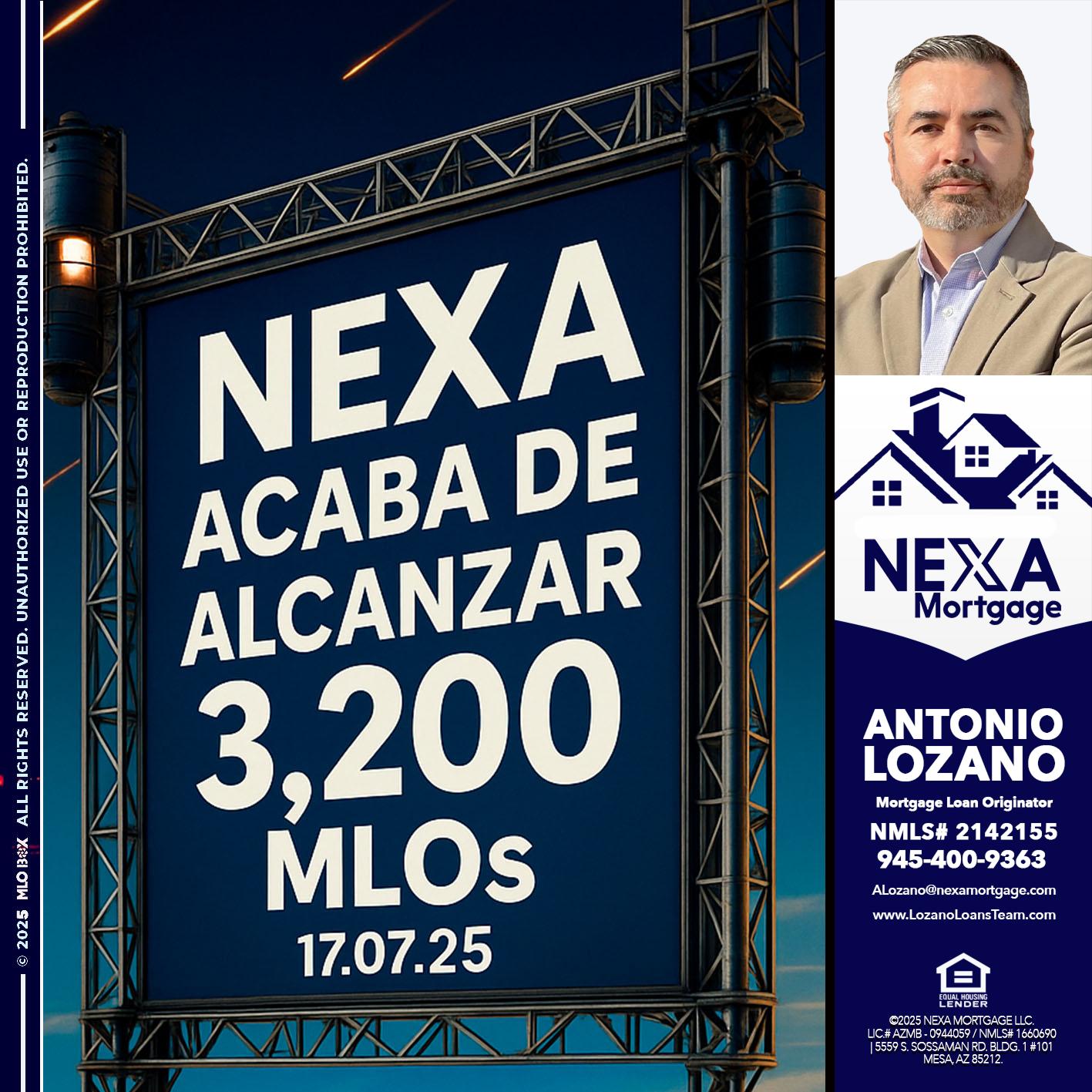 3,200 MLOs - Antonio Lozano -Mortgage Loan Originator