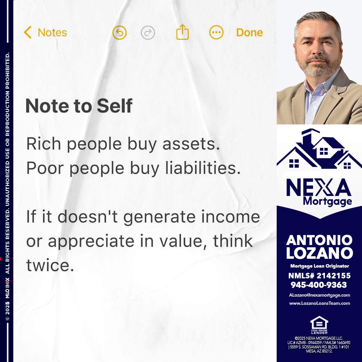 NOTE TO SELF - Antonio Lozano -Mortgage Loan Originator
