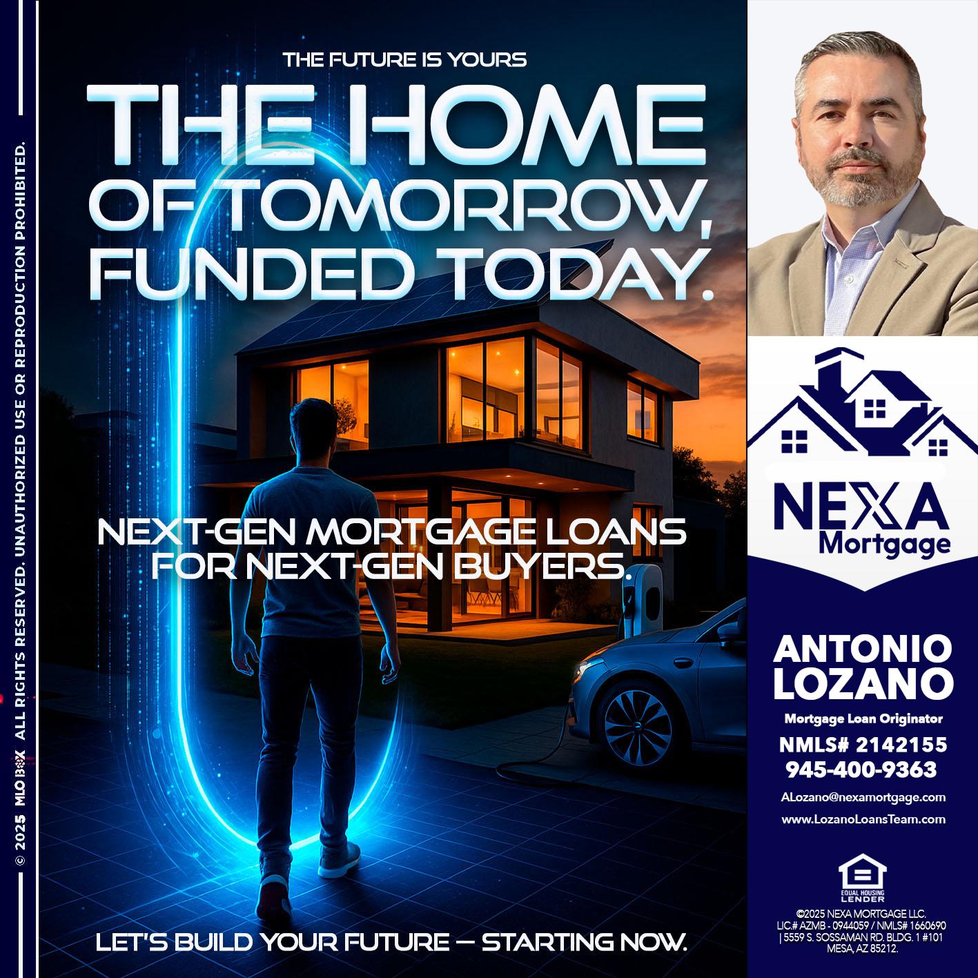 THE HOME - Antonio Lozano -Mortgage Loan Originator