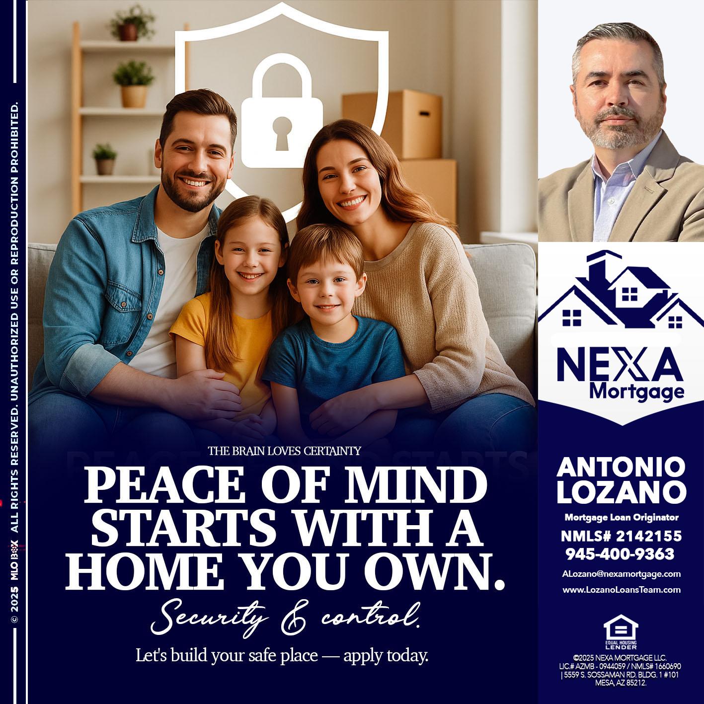 peace of mind - Antonio Lozano -Mortgage Loan Originator