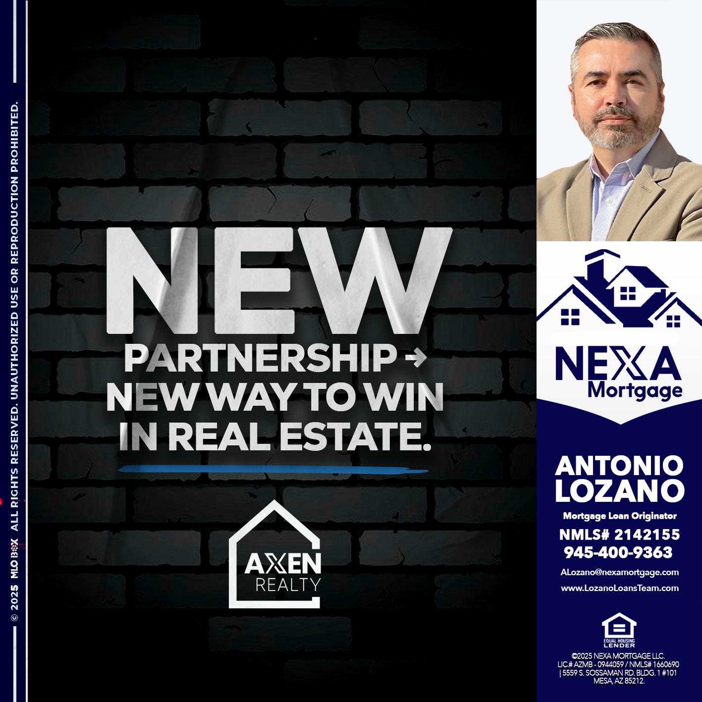 new partnership - Antonio Lozano -Mortgage Loan Originator
