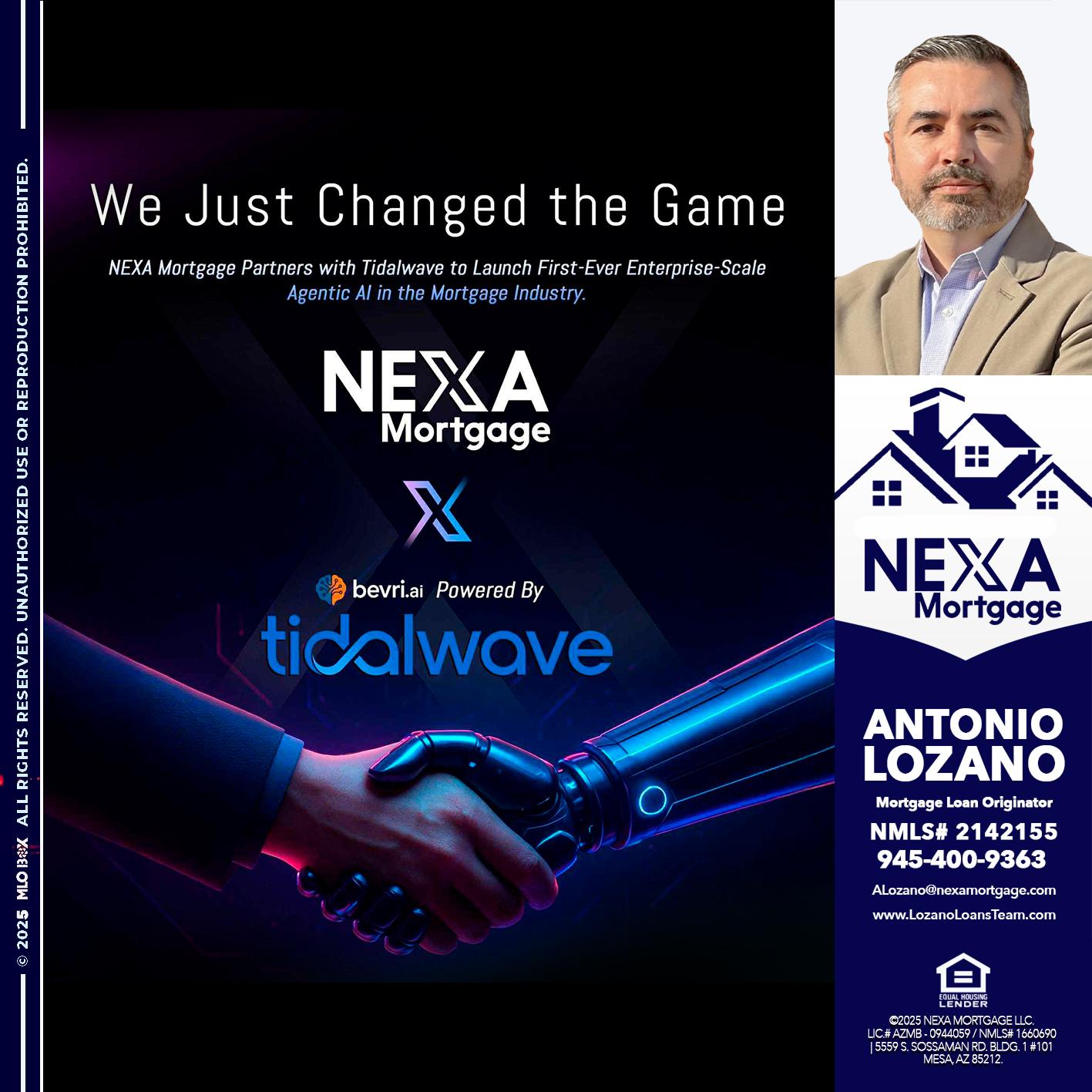 we just change - Antonio Lozano -Mortgage Loan Originator