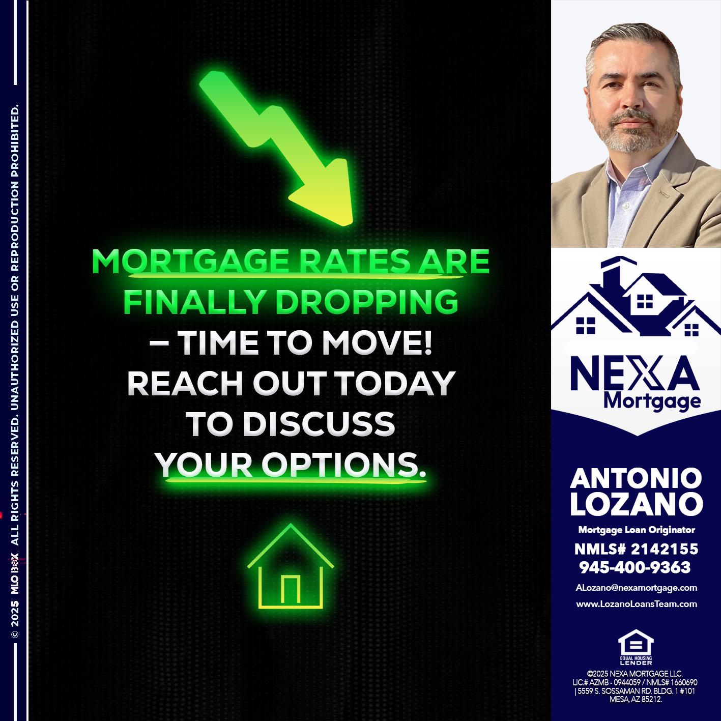 MORTGAGE RATES - Antonio Lozano -Mortgage Loan Originator