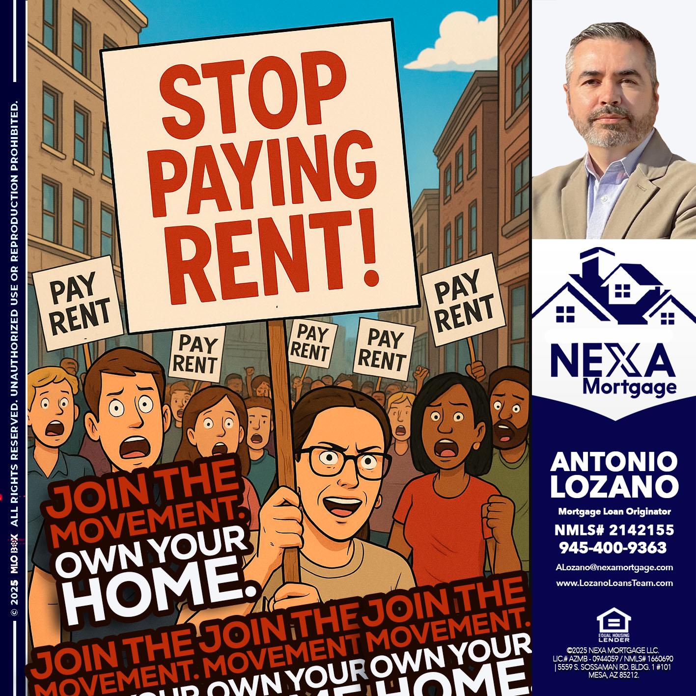 stop paying rent - Antonio Lozano -Mortgage Loan Originator