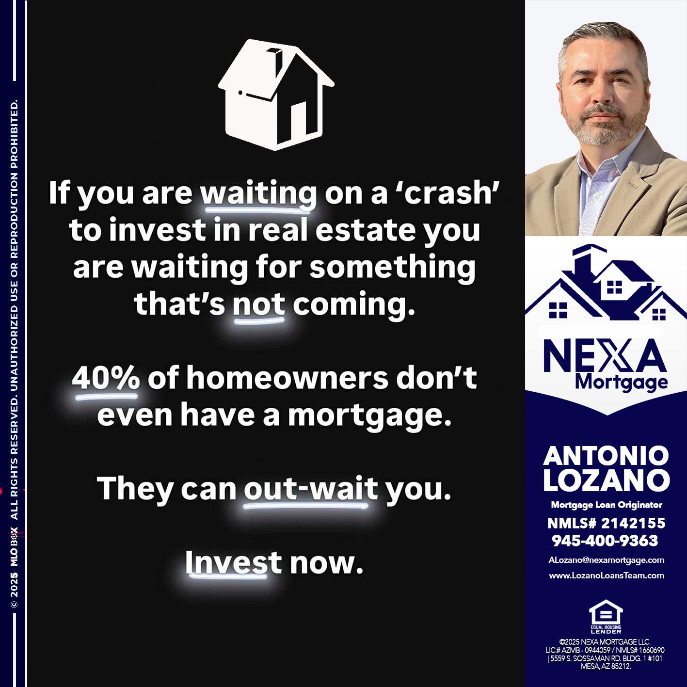IF YOU ARE WAITING - Antonio Lozano -Mortgage Loan Originator