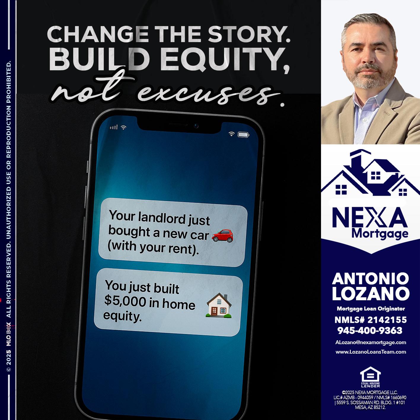 CHANGE THE HISTORY - Antonio Lozano -Mortgage Loan Originator