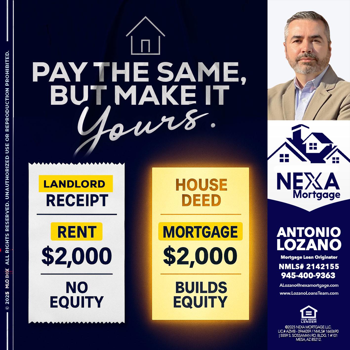 pay the same - Antonio Lozano -Mortgage Loan Originator