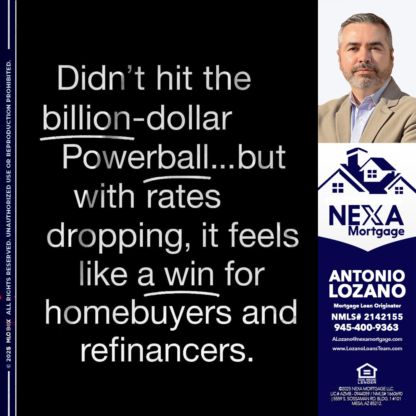 DIDNT HIT - Antonio Lozano -Mortgage Loan Originator