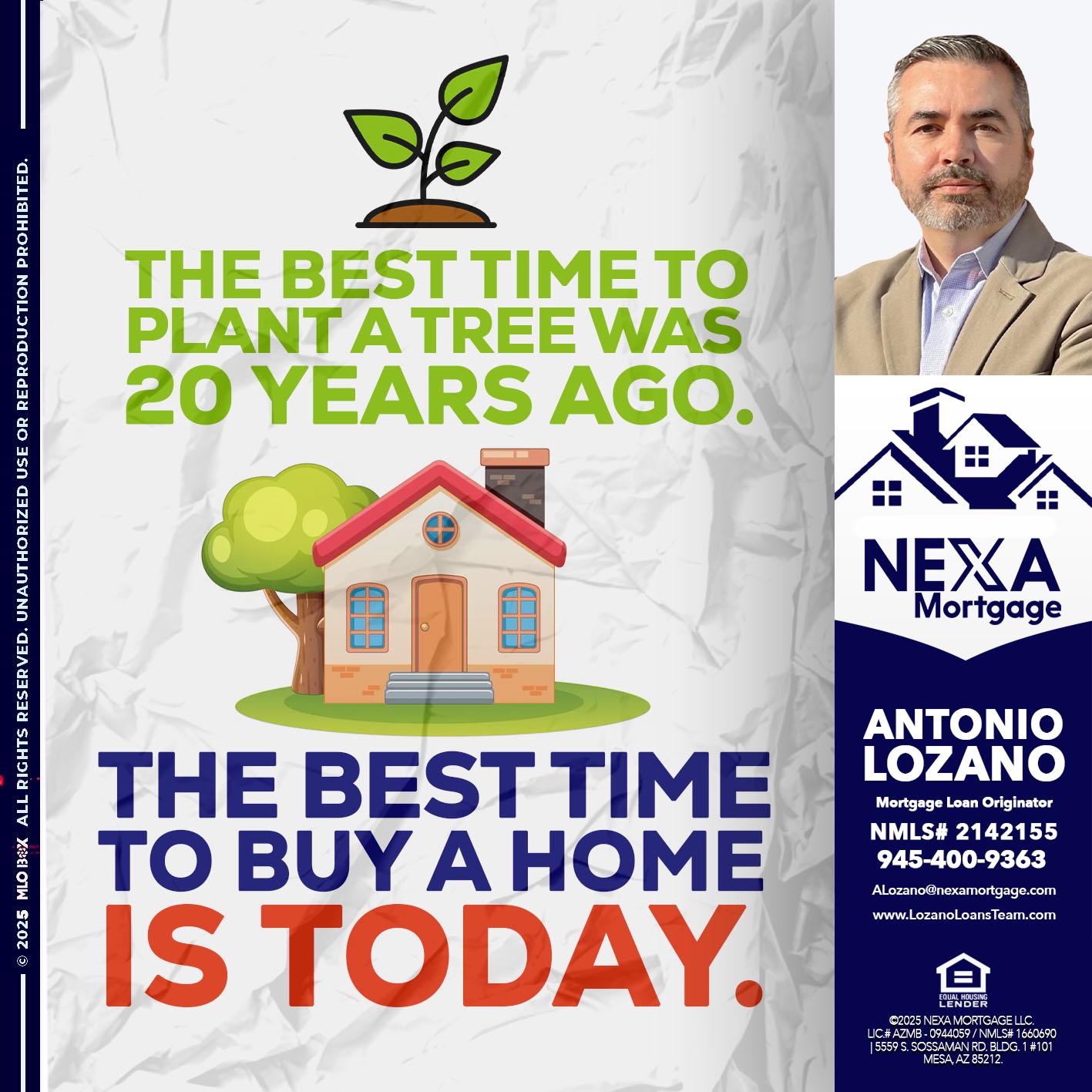 BEST TIME TO - Antonio Lozano -Mortgage Loan Originator