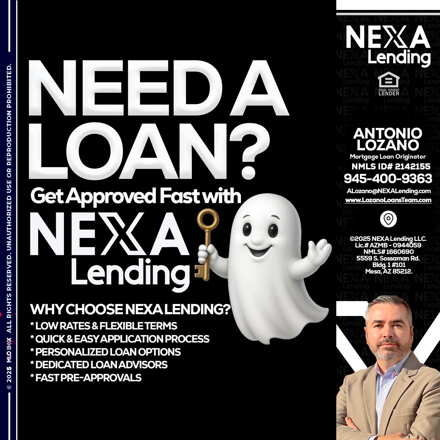 NEED A LOAN? - Antonio Lozano -Mortgage Loan Originator