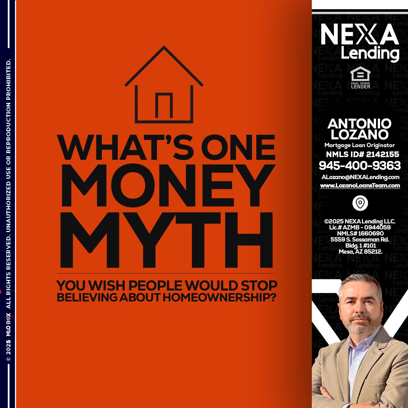 WHATS ONE - Antonio Lozano -Mortgage Loan Originator