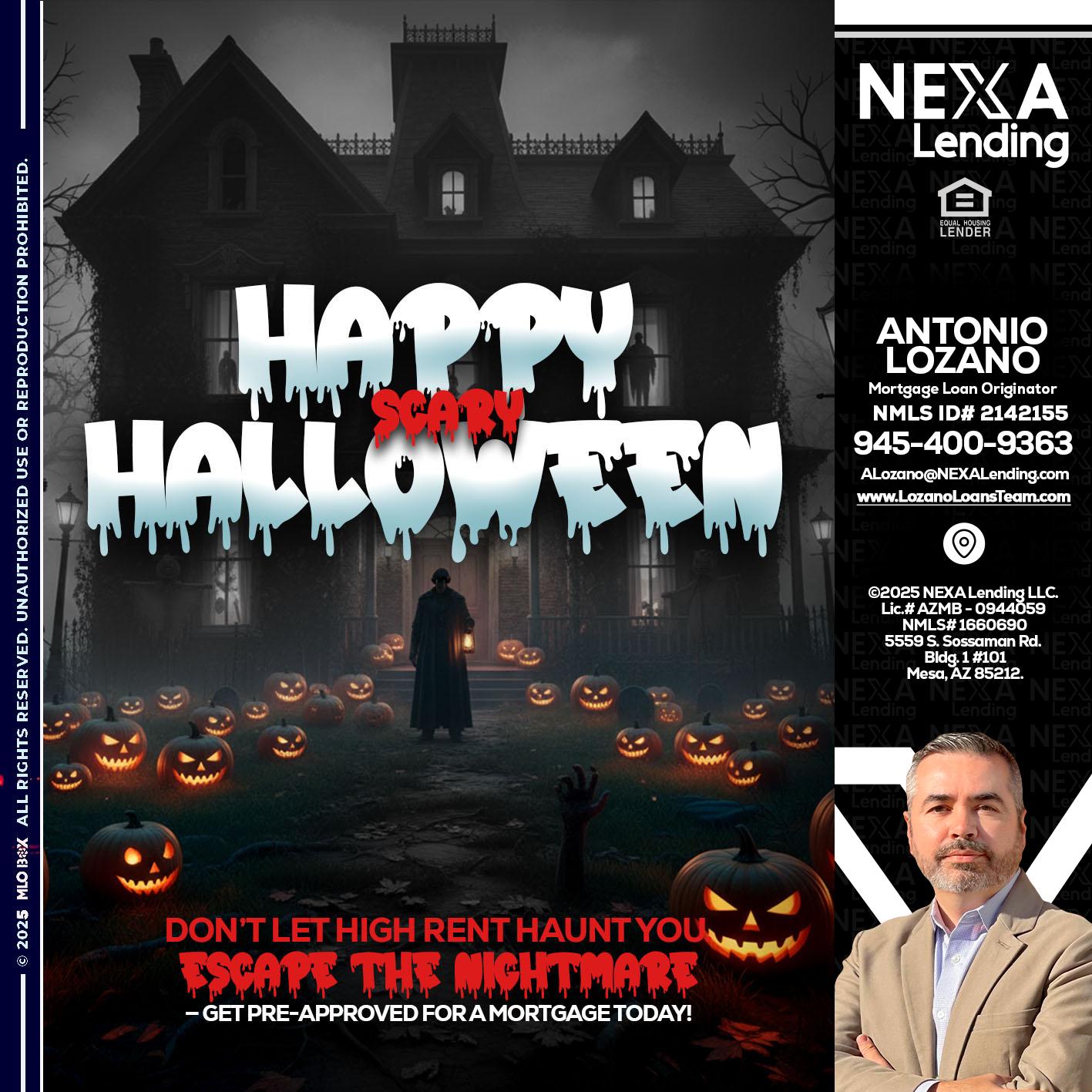 HAPPY HALLOWEEN - Antonio Lozano -Mortgage Loan Originator