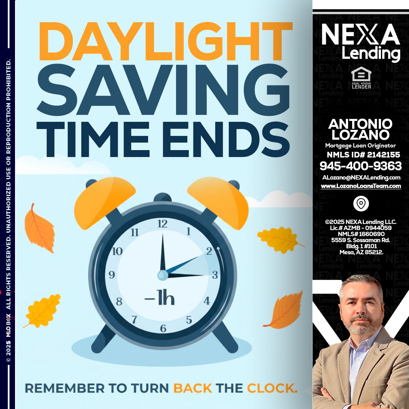 daylight saving - Antonio Lozano -Mortgage Loan Originator