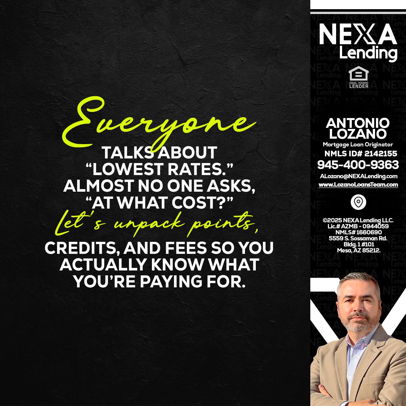 EVERYONE - Antonio Lozano -Mortgage Loan Originator