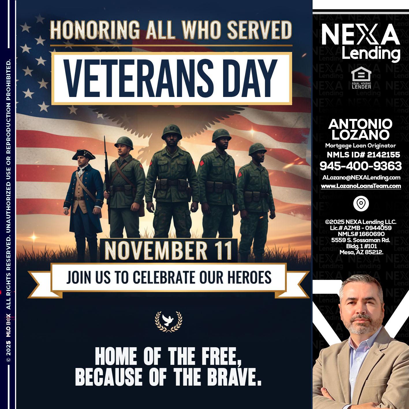 VETERANS DAY - Antonio Lozano -Mortgage Loan Originator