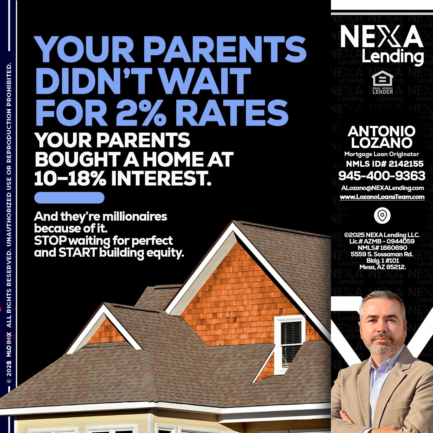 YOUR PARENTS - Antonio Lozano -Mortgage Loan Originator