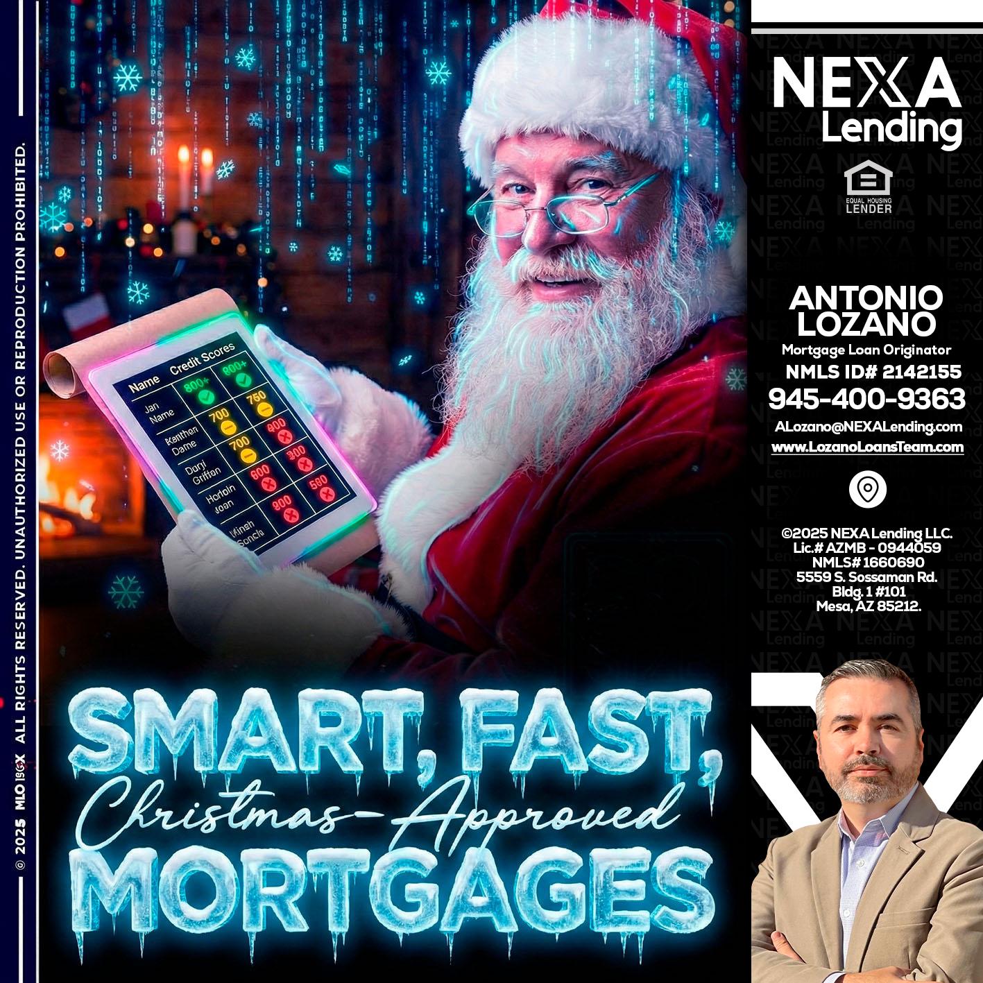 SMART, FAST - Antonio Lozano -Mortgage Loan Originator