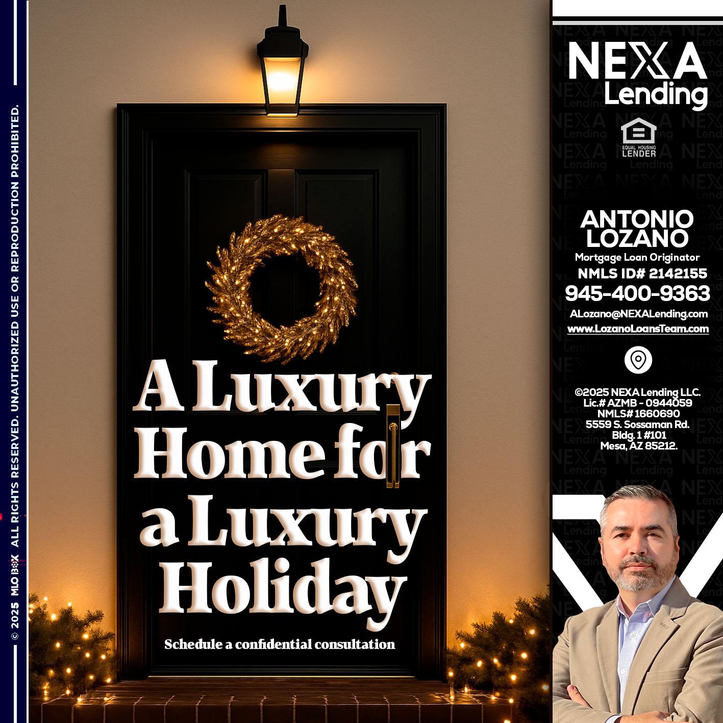 A LUXURY HOME - Antonio Lozano -Mortgage Loan Originator