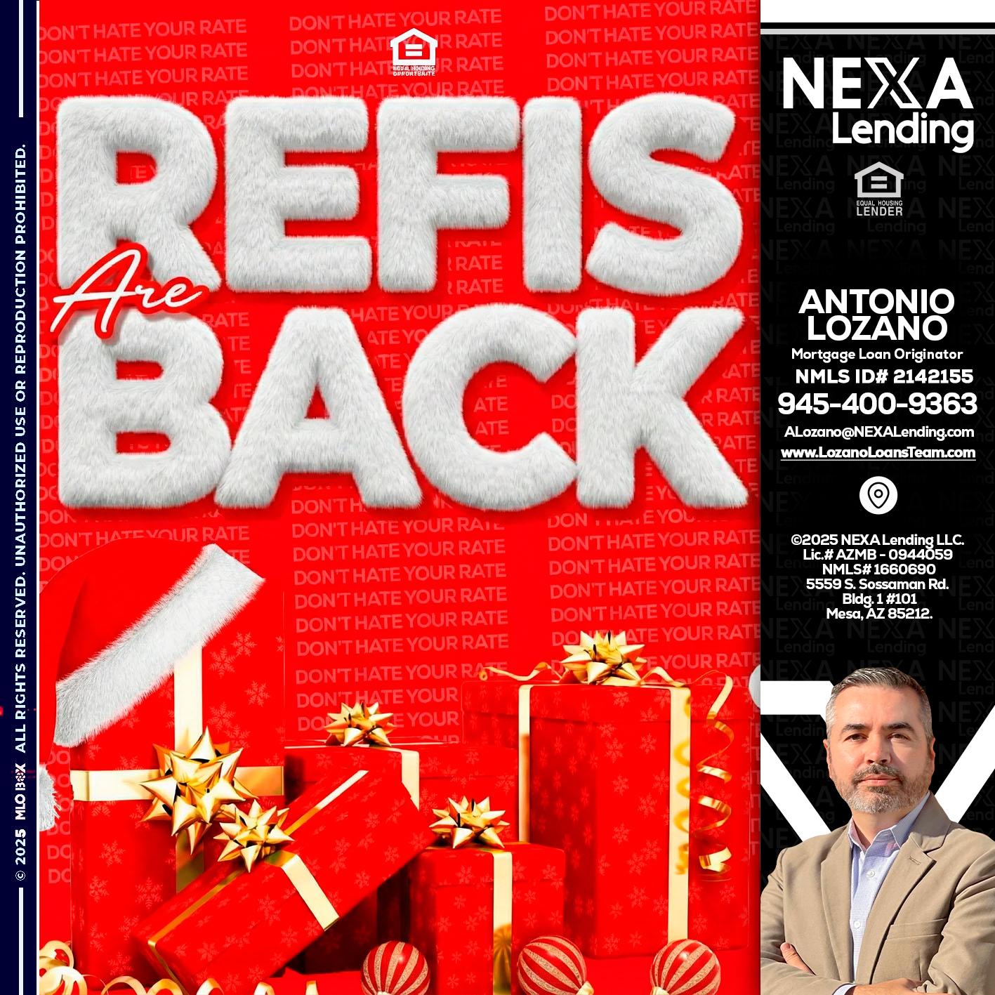 refis are back - Antonio Lozano -Mortgage Loan Originator