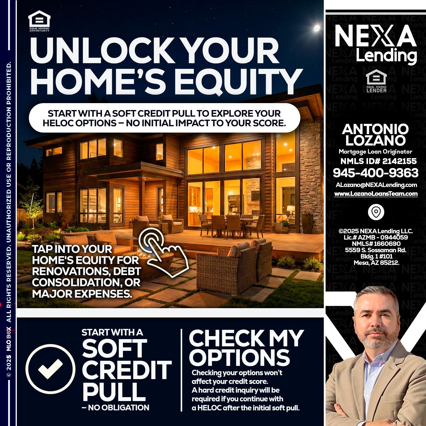 UNLOCK YOUR HOMES - Antonio Lozano -Mortgage Loan Originator