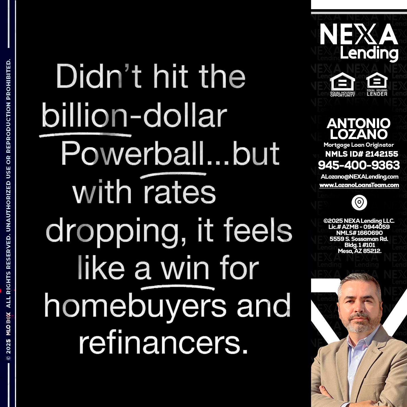 DIDNT HIT - Antonio Lozano -Mortgage Loan Originator