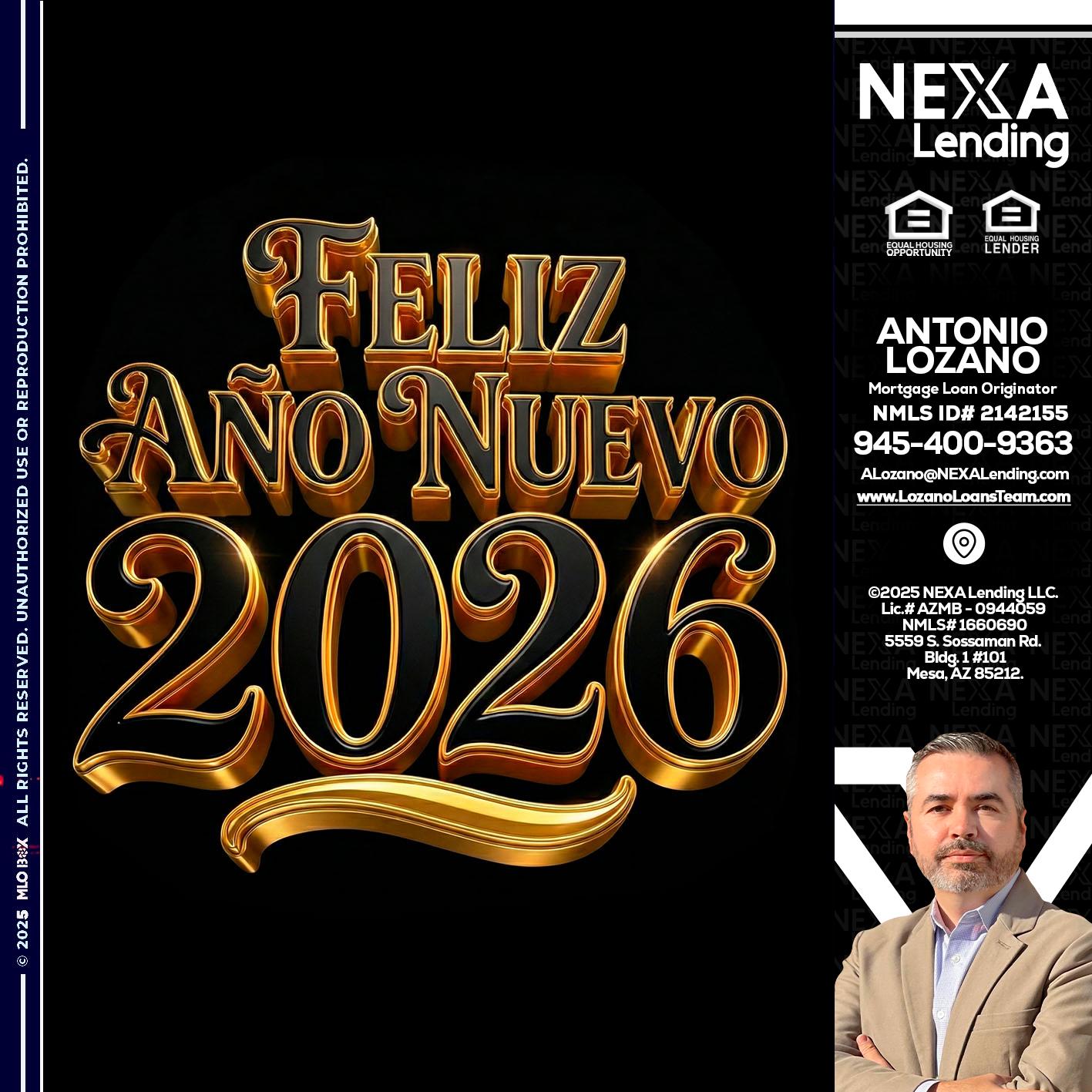 FELIZ año nuevo - Antonio Lozano -Mortgage Loan Originator