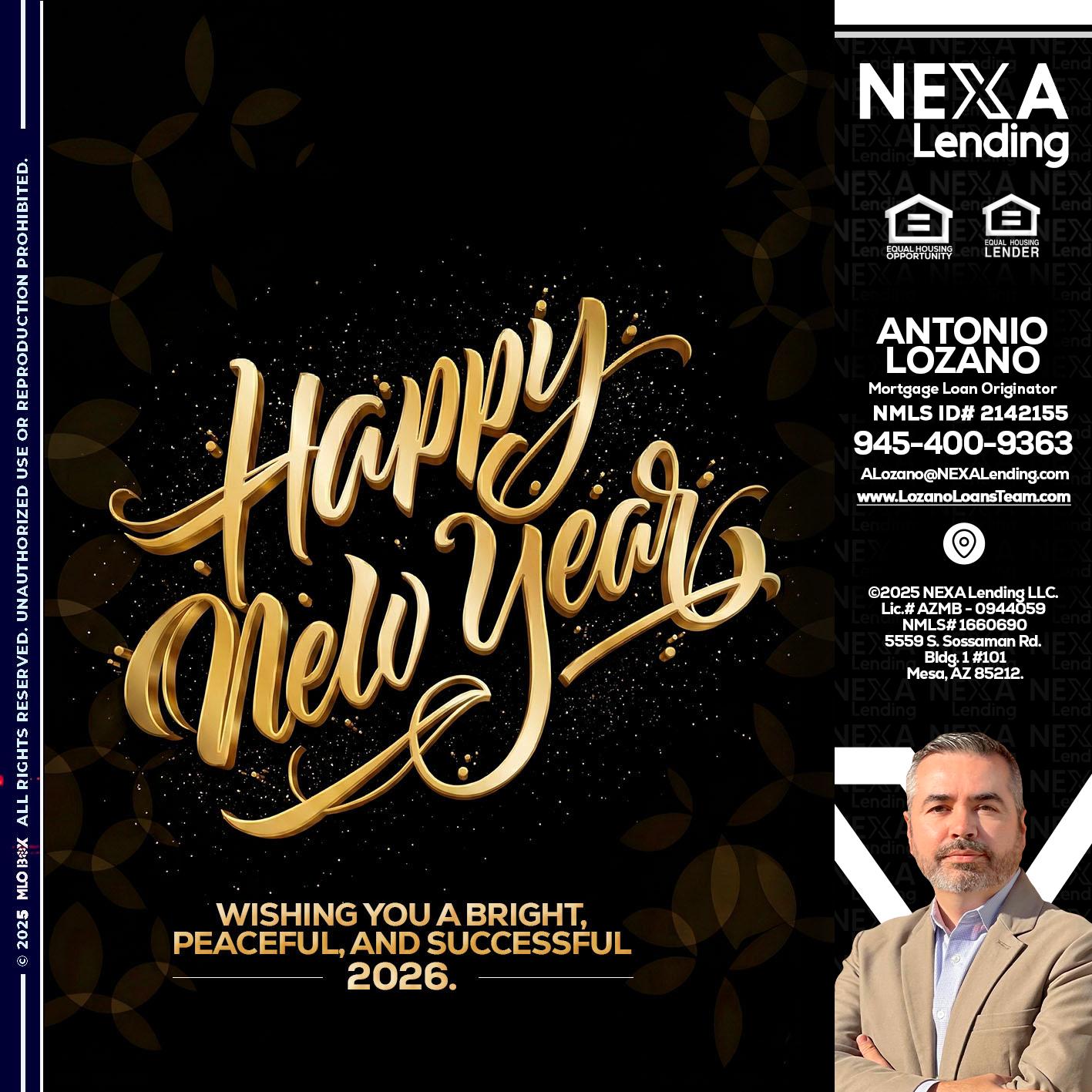 HAPPY NEW YEAR - Antonio Lozano -Mortgage Loan Originator