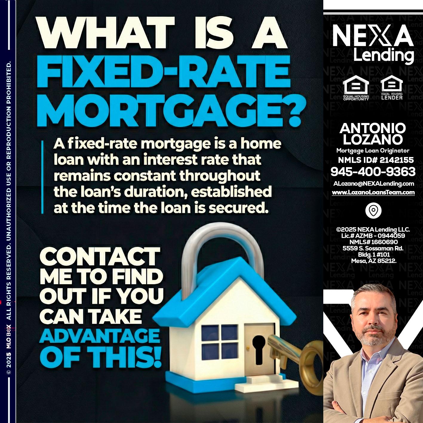 WHAT IS  A FIXED - Antonio Lozano -Mortgage Loan Originator