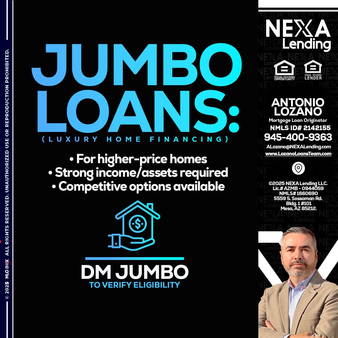JUMBO LOANS - Antonio Lozano -Mortgage Loan Originator
