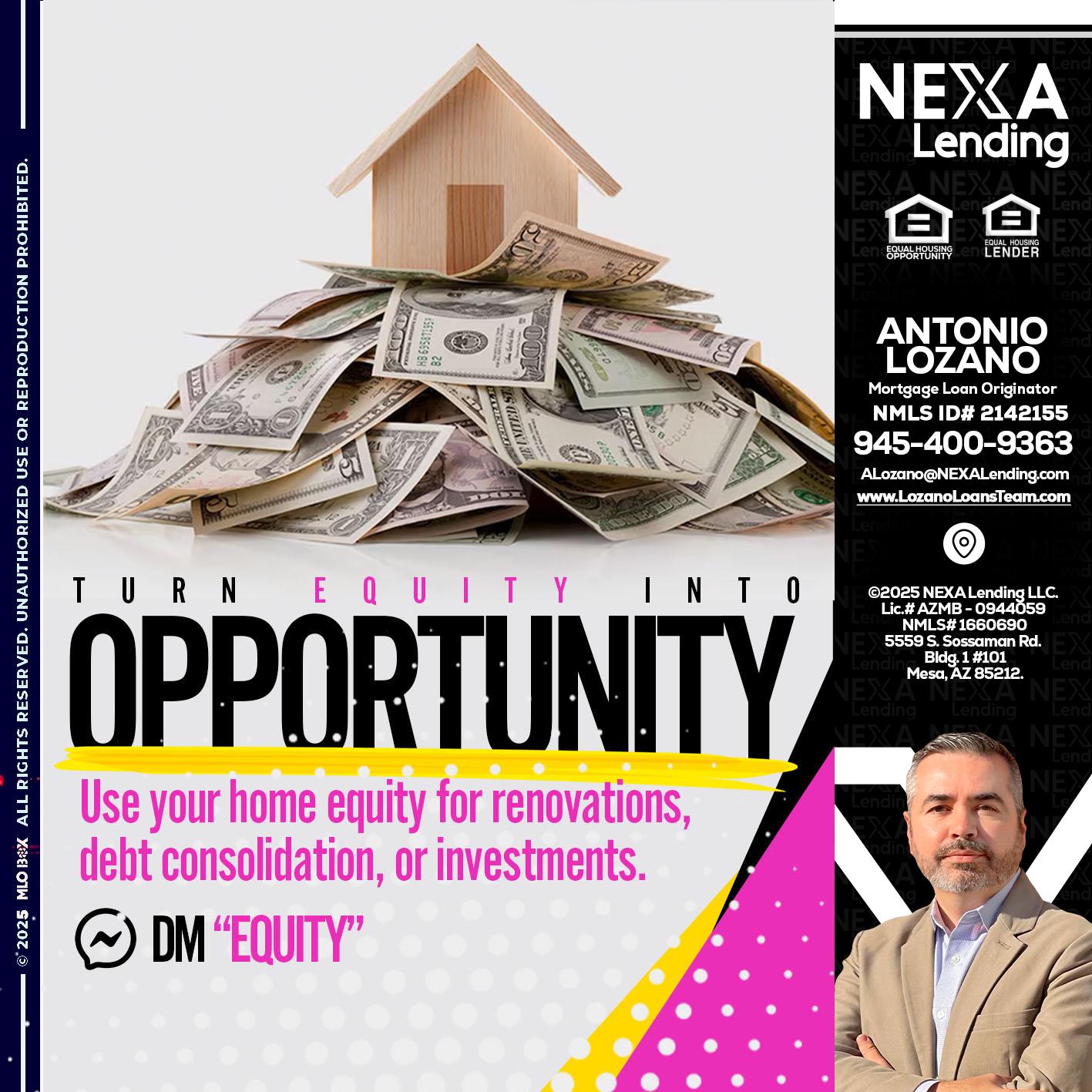 opportunity - Antonio Lozano -Mortgage Loan Originator