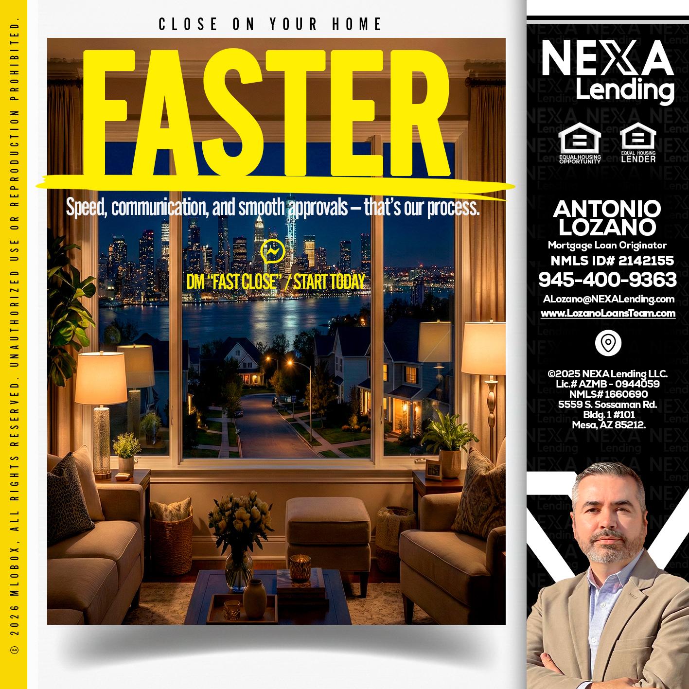 FASTER - Antonio Lozano -Mortgage Loan Originator