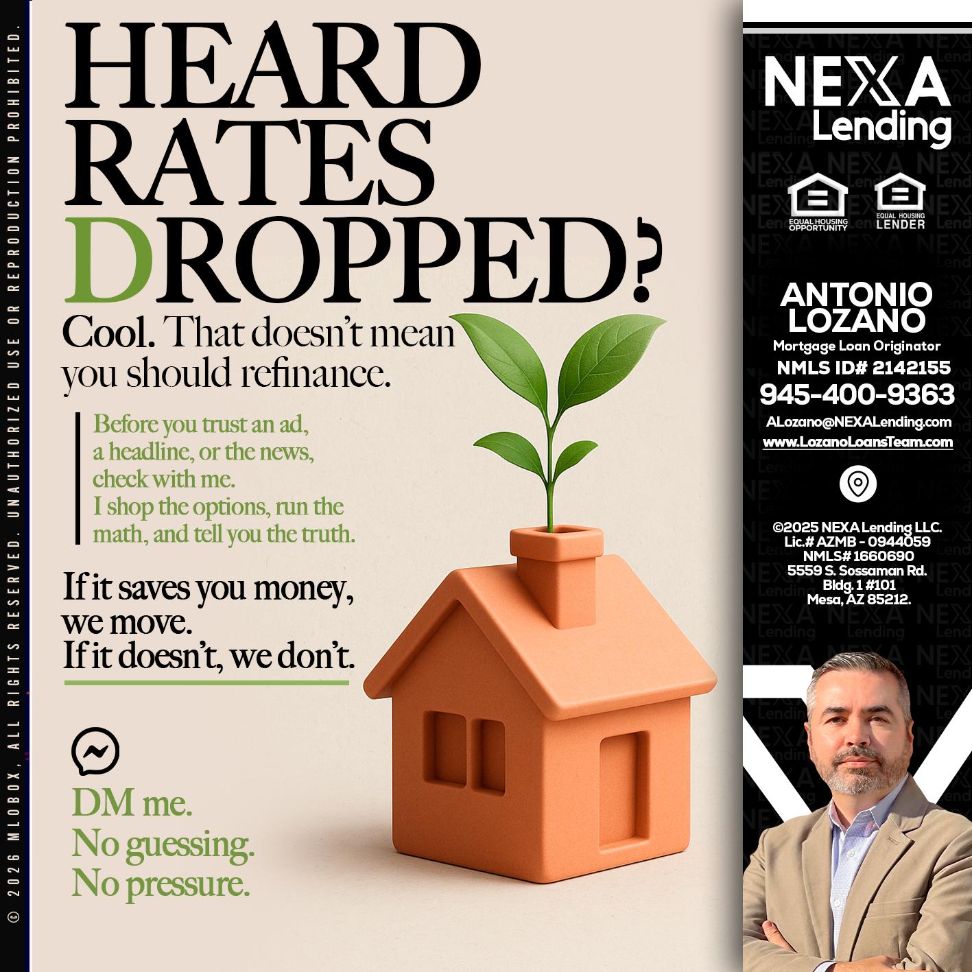 HEARD RATES - Antonio Lozano -Mortgage Loan Originator