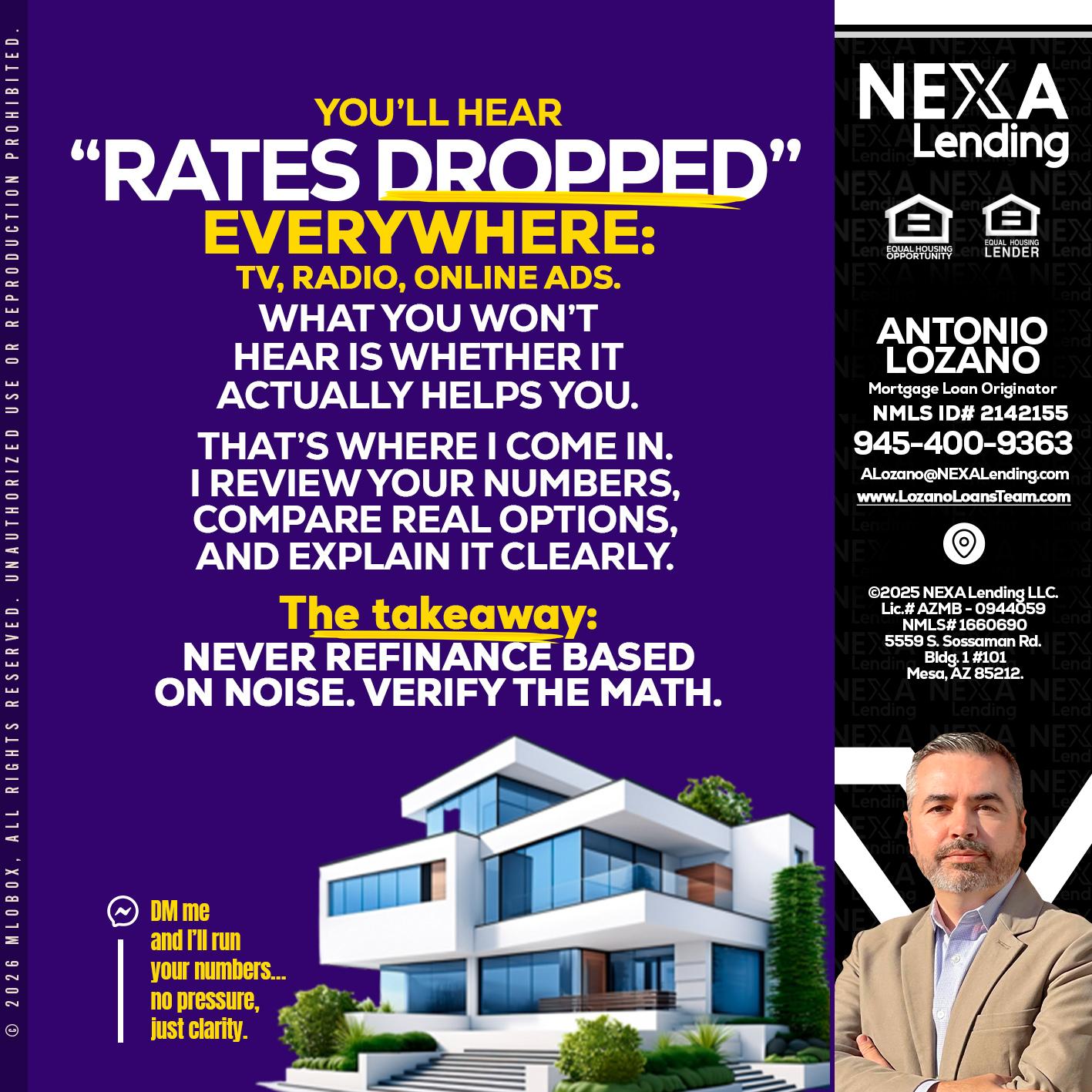 RATES DOPPED - Antonio Lozano -Mortgage Loan Originator