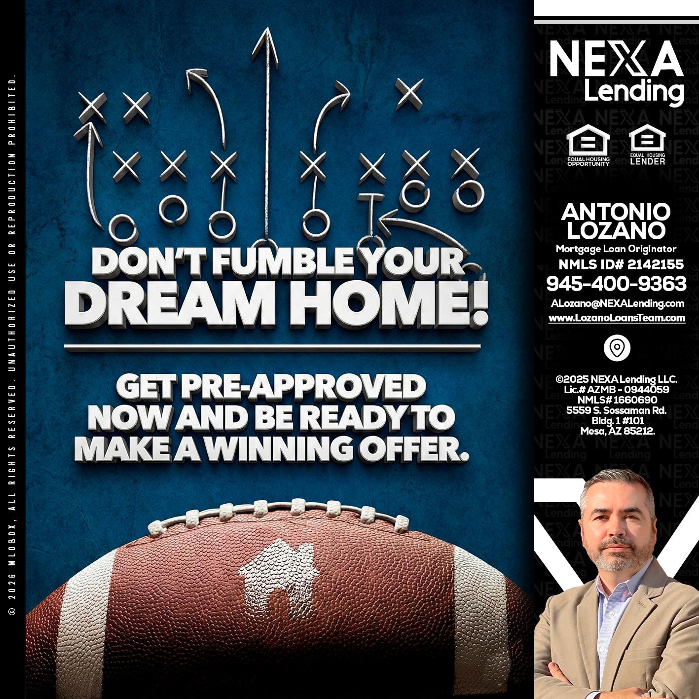 dont fumble - Antonio Lozano -Mortgage Loan Originator