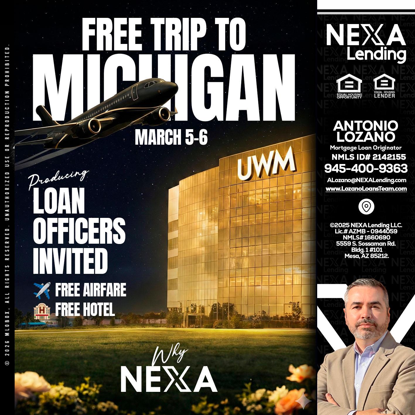 free Michigan trip - Antonio Lozano -Mortgage Loan Originator
