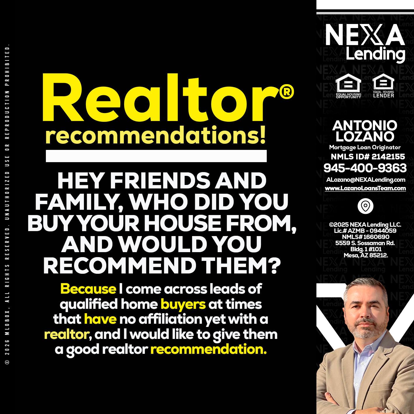 REALTOR - Antonio Lozano -Mortgage Loan Originator