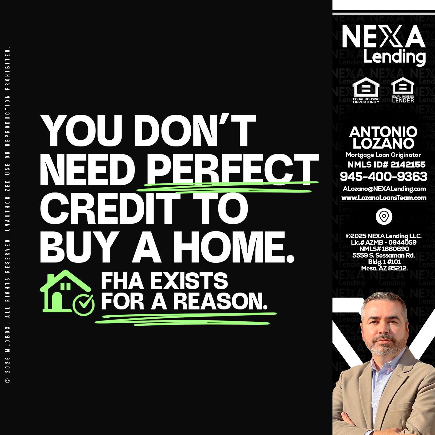 you don't need - Antonio Lozano -Mortgage Loan Originator