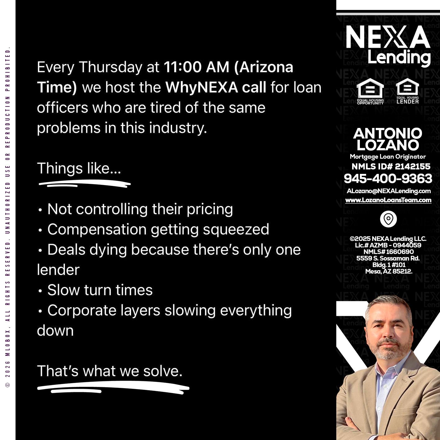 WHY NEXA - Antonio Lozano -Mortgage Loan Originator