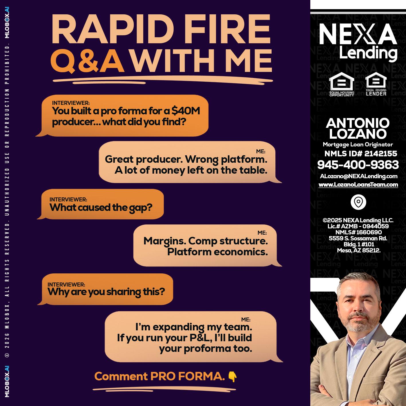 RAPID FIRE - Antonio Lozano -Mortgage Loan Originator