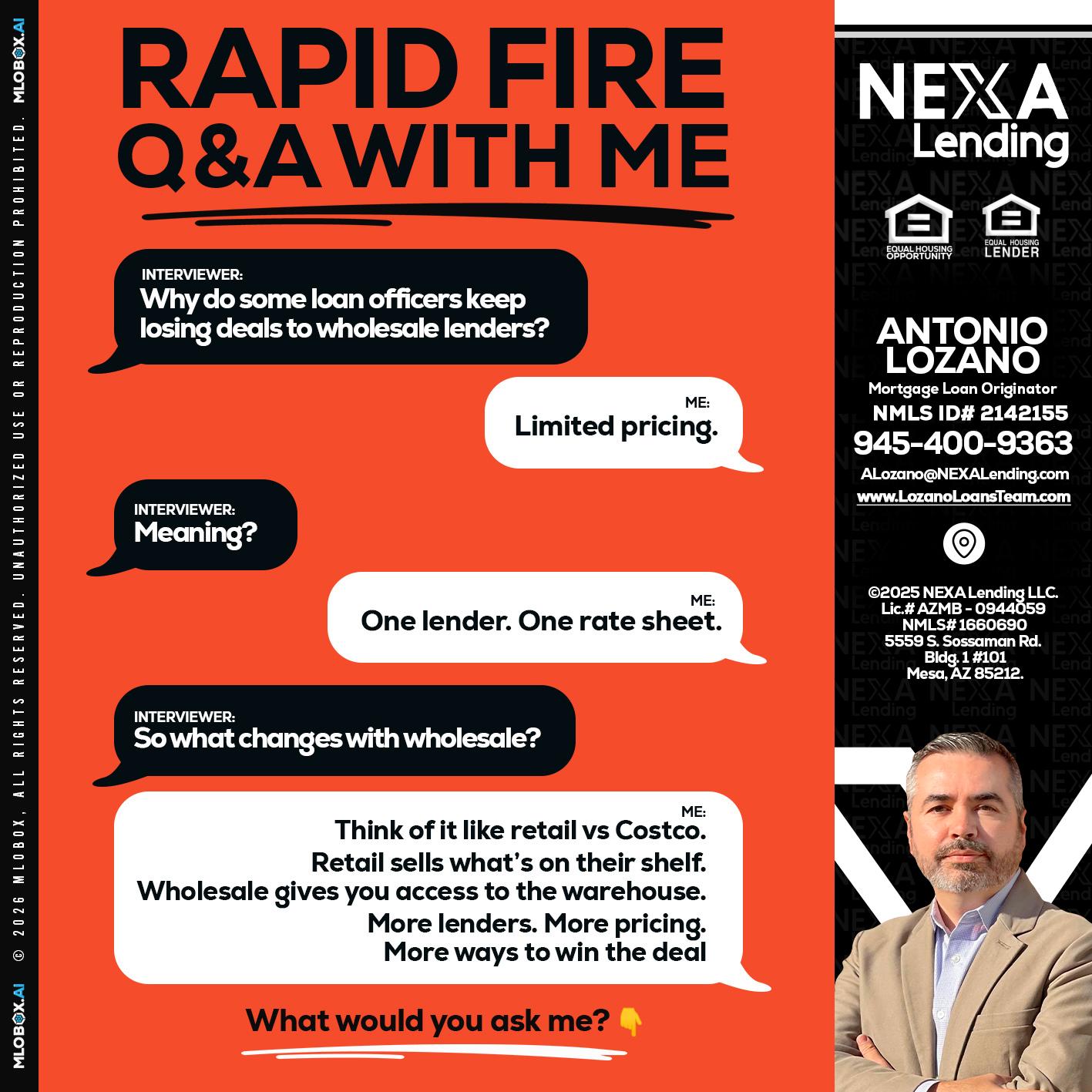Q&A - Antonio Lozano -Mortgage Loan Originator