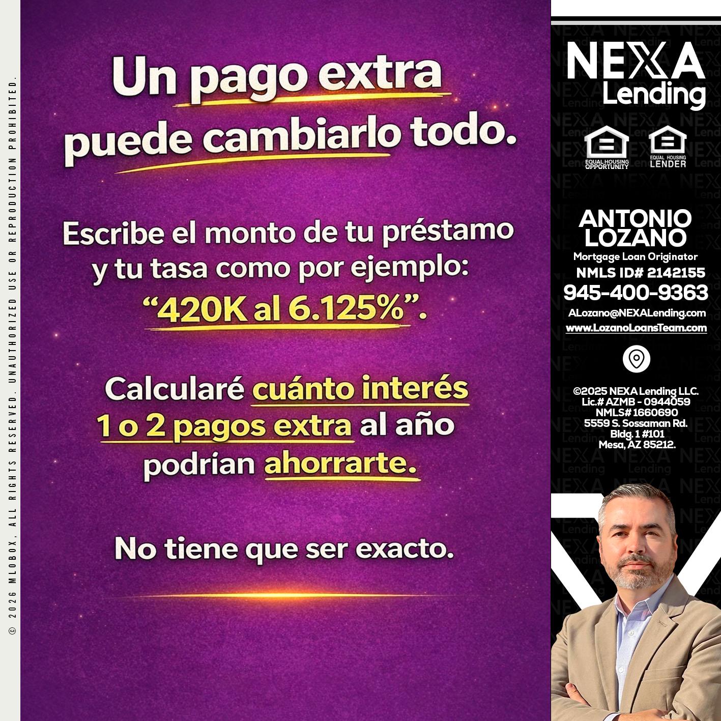 un pago extra - Antonio Lozano -Mortgage Loan Originator