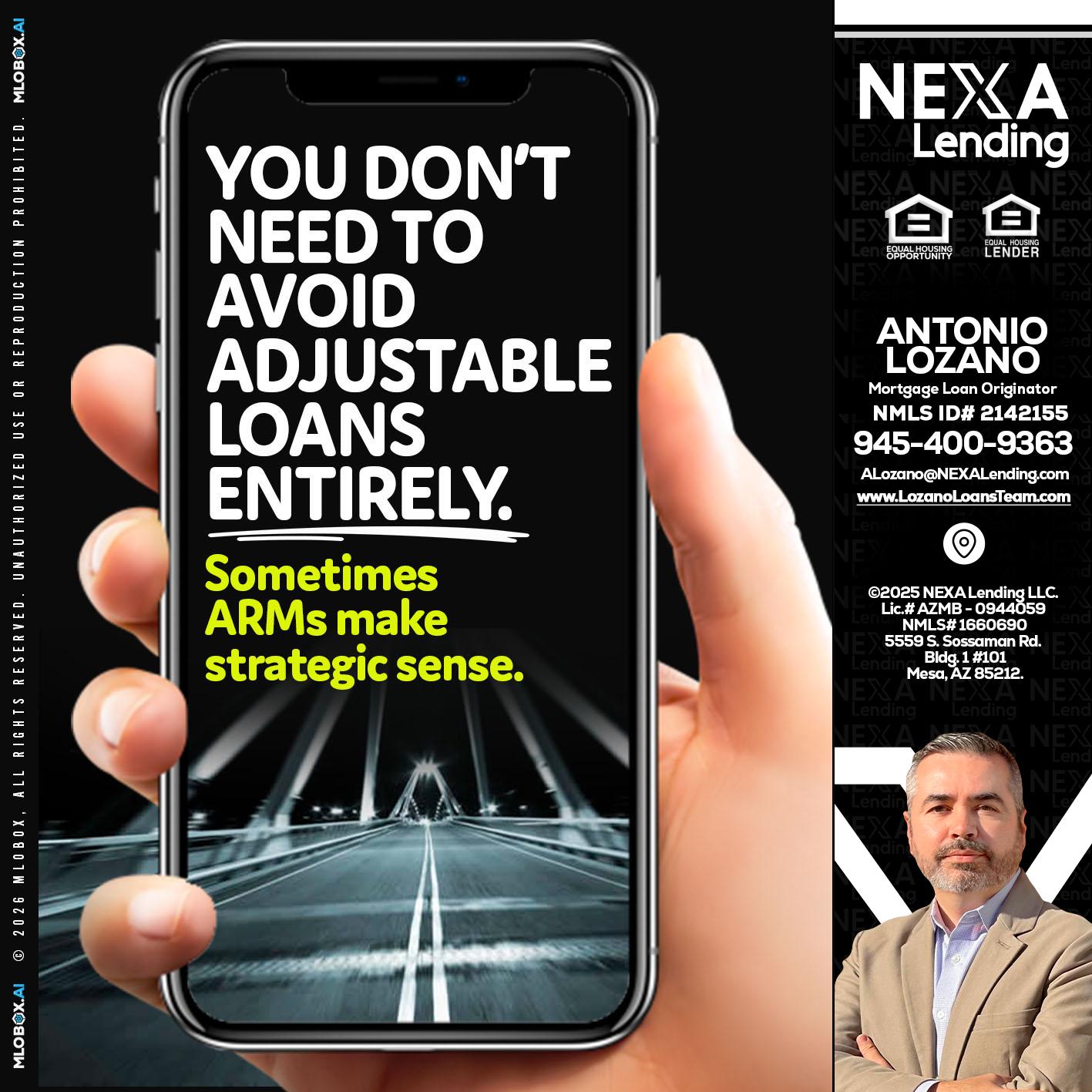 YOU DONT NEED - Antonio Lozano -Mortgage Loan Originator