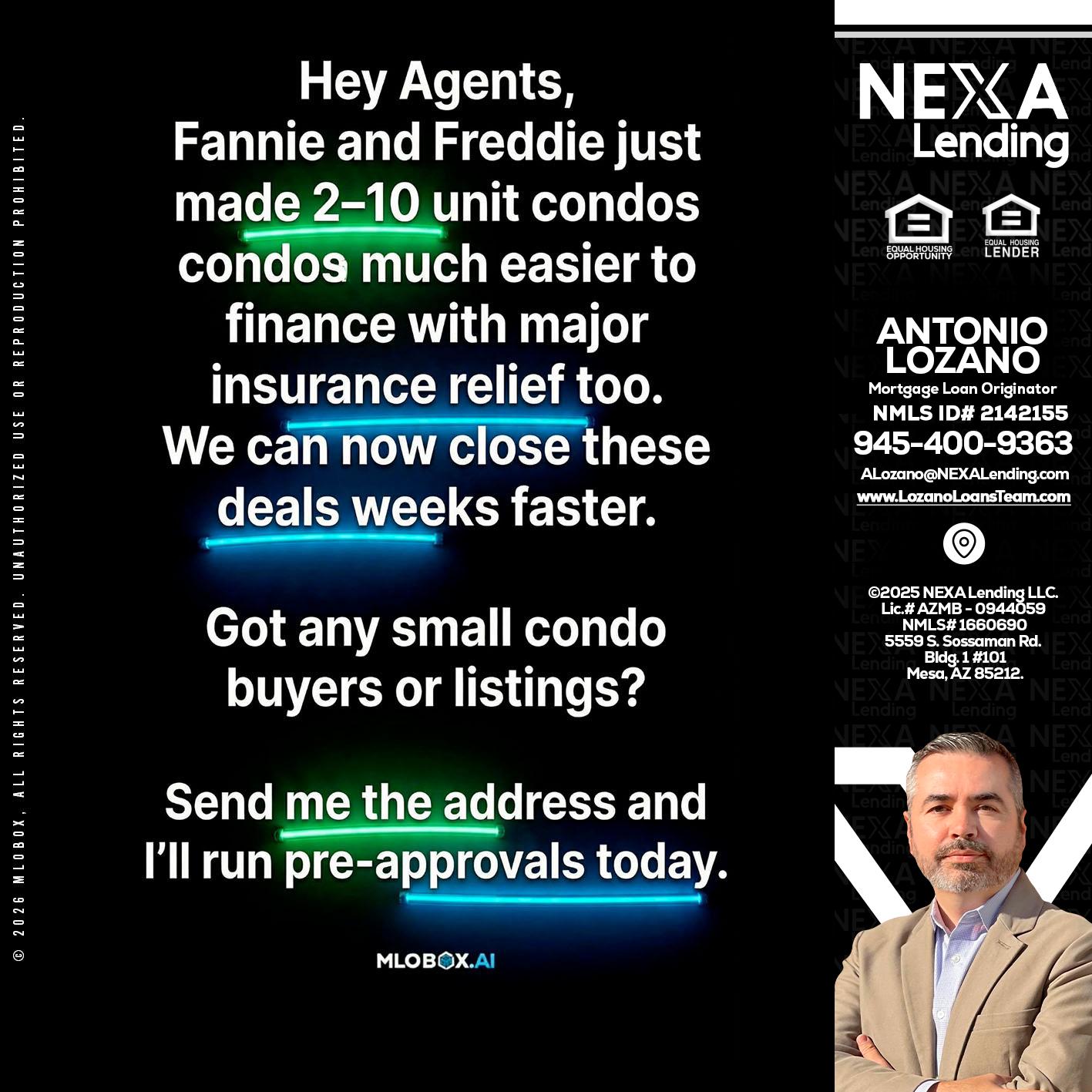 HEY AGENTS - Antonio Lozano -Mortgage Loan Originator