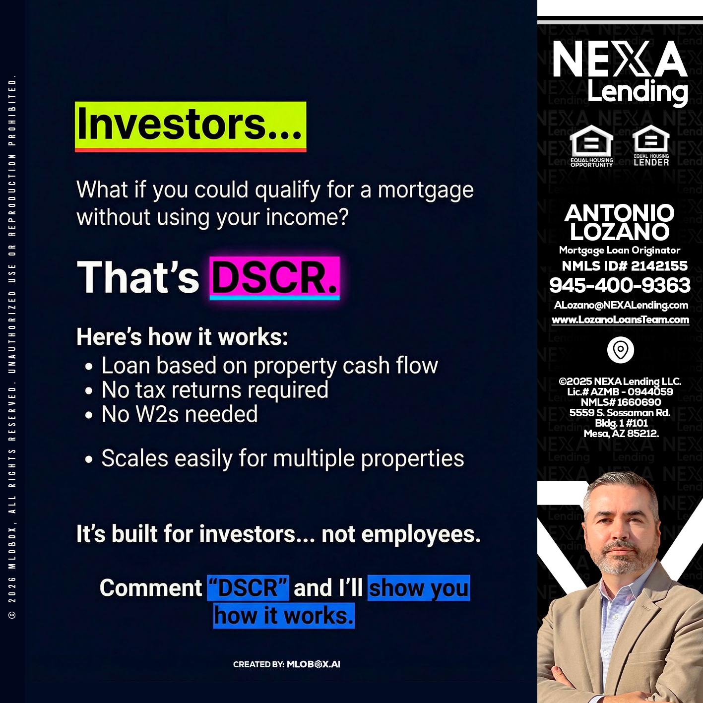 INVESTORS - Antonio Lozano -Mortgage Loan Originator